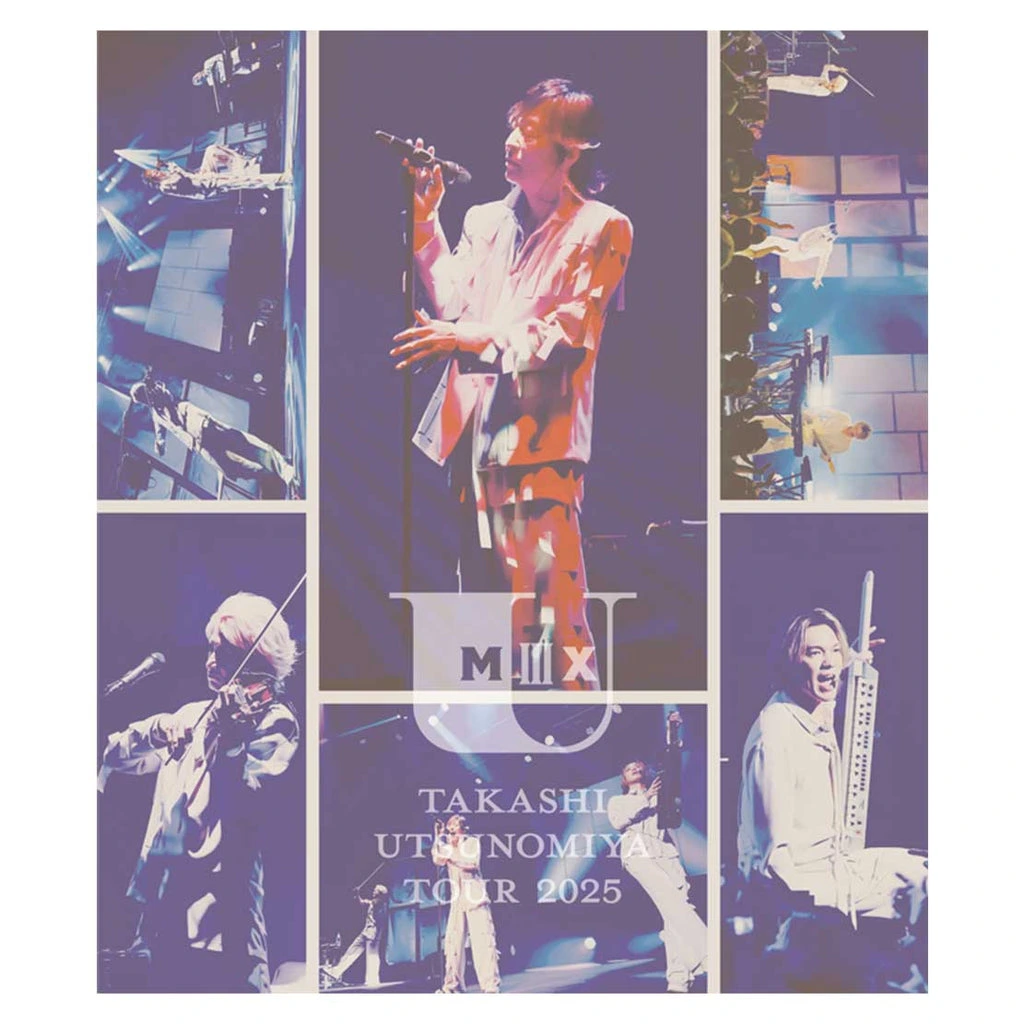 Takashi Utsunomiya Tour 2025 U Mix ♯3 LIVE Blu-ray