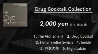 9DayzGlitchClubTokyo Drug Cocktail Collection