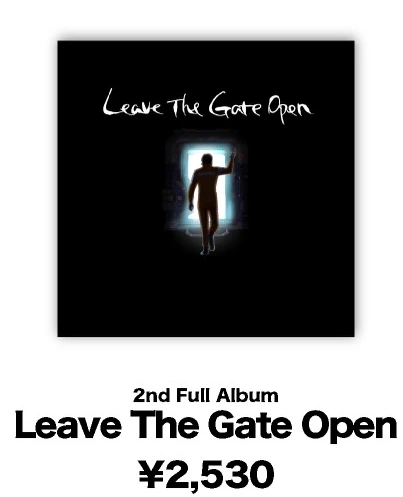 Leave The Gate Open