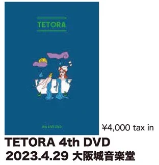 TETORA｜4th DVD「2023.4.29 大阪城音楽堂」