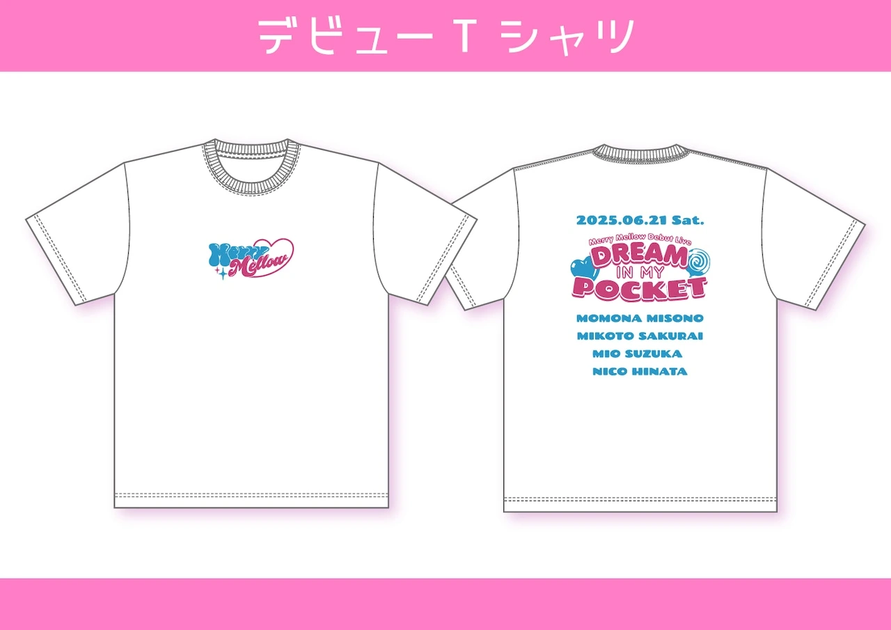 Merry Mellow デビューTシャツ