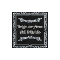 Bright! Our Future（CD+DVD）（CD+DVD）