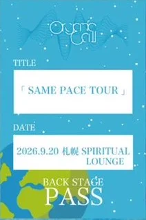 SAME PACE TOUR 2026 4人直筆サイン入り Pass Sticker