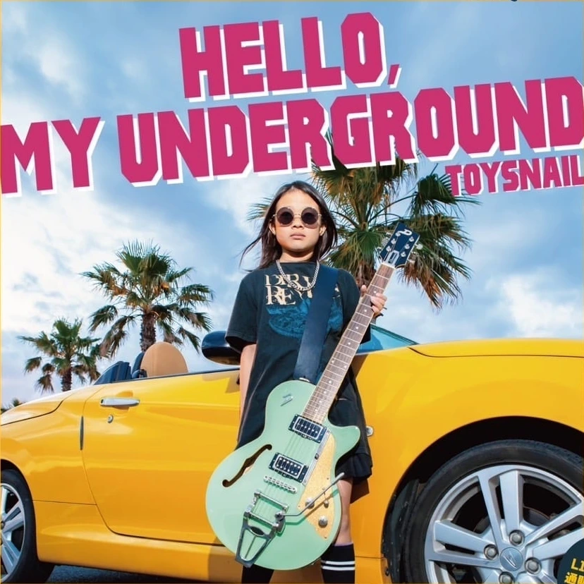 TOYSNAIL 1st Mini Album「HELLO, MY UNDERGROUND」